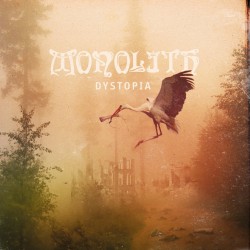MONOLITH – Dystopia (CD)