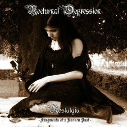 NOCTURNAL DEPRESSION - Nostalgia - Fragments Of A Broken Past (CD)