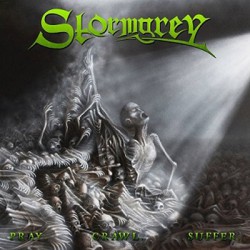 STORMGREY - Pray, Crawl, Suffer (CD)