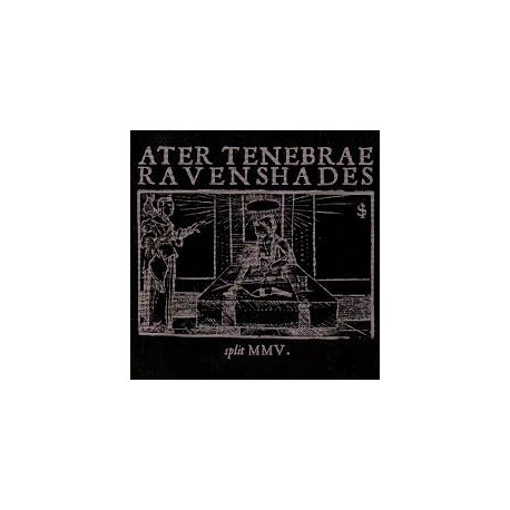 ATER TENEBRAE/RAVENSHADES - Split (EP)