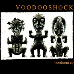 VOODOOSHOCK - Voodoom (CD)