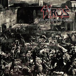 TYRUS - Rats Will Have Their Feast (MCD)