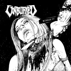 UNBURIED - Murder 101 (CD)