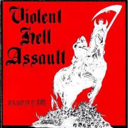 VIOLENT ATTACK/MAHDYHELL/ASSAULT - Split (CD)