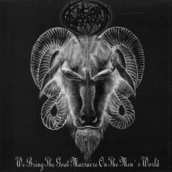 GOAT VENGEANCE - We Bring The Goat... (EP)