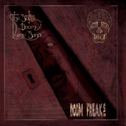CHILDREN OF DOOM/THE BOTTLE DOOM LAZY BAND - Doom Freaks (EP)
