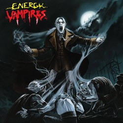 ENERGY VAMPIRES - Energy Vampires (Gatefold DLP)