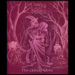 THRONEUM - The Unholy Ones (10”MLP)