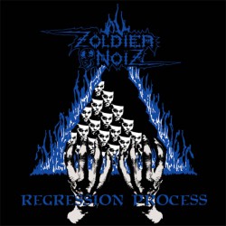 ZOLDIER NOIZ - Regression Process (LP)