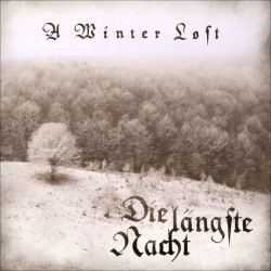 A WINTER LOST - Die Langfte Nacht (CD)