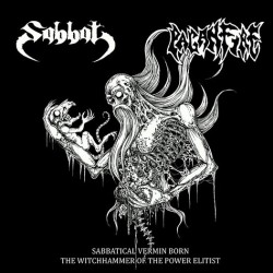 SABBAT/PAGANFIRE - Sabbatical Vermin Born The Witchhammer Of The Power Elitist (LP)