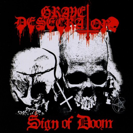 GRAVE DESECRATOR - Sign Of Doom  (Digipack CD)