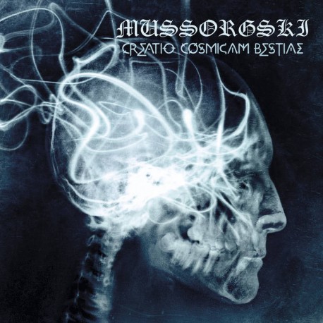 MUSSORGSKI - Creatio Cosmicam Bestiae (CD)