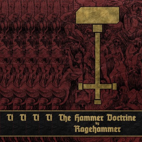 RAGEHAMMER - The Hammer Doctrine (TAPE)