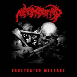 NECRODEAD - Frustrated Message (CD)