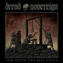 DREAD SOVEREIGN - For Doom The Bell Tolls (LP)