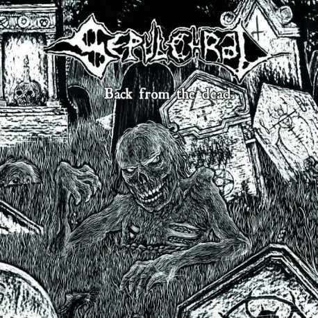 SEPULCHRAL - Back From The Dead (CD)