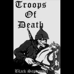 TROOPS OF DEATH - Black September