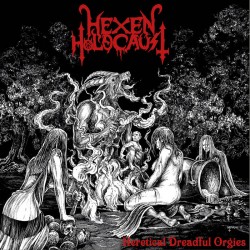 HEXEN HOLOCAUST - Heretical Dreadful Orgy (MCD)