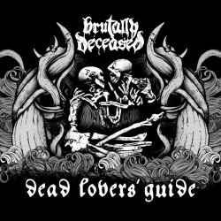 BRUTALLY DECEASED - Dead Lovers' Guide (LP)