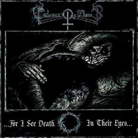EMBRACE OF THORNS - ...For I See Death In Their Eyes... (CD)