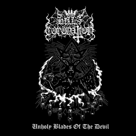 HELL'S CORONATION - Unholy Bladers Of The Devil (MCD)