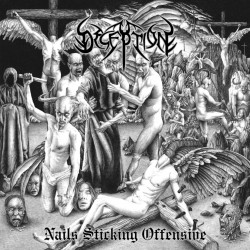 DECEPTION - Nails Sticking Offensive (CD EPSleeve)