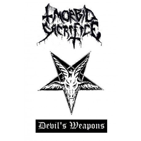 MORBID SACRIFICE - Devil's Weapons (DEMO)