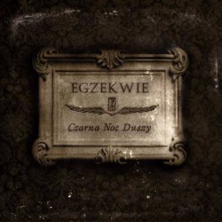 EGZEKWIE - Czarna Noc Duszy (CD)