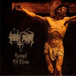 CHRIST AGONY - Epitaph Of Christ (Digipack CD)