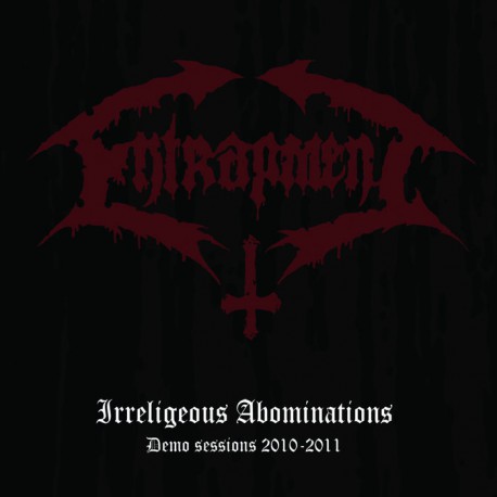 ENTRAPMENT - Irreligeous Abominations (Digipack CD)