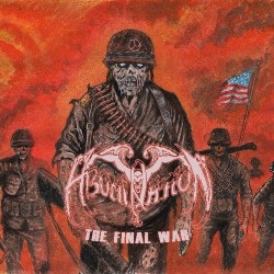 ABOMINATION - The Final War (LP-COLOURED)