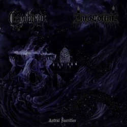 INTO COFFIN/CENOTAFIO - Astral Sacrifice  (CD)