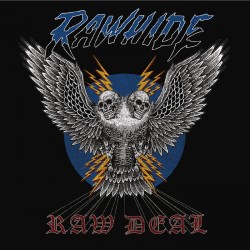 RAWHIDE - Raw Deal (Digipack CD)