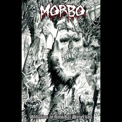 MORBO – Addiction To Musickal Dissection (TAPE)
