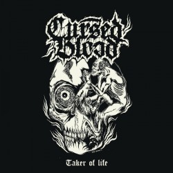 CURSED BLOOD - Taker Of Life (LP)