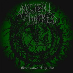 ANCIENT HATRED - Glorification Of The End (CD)