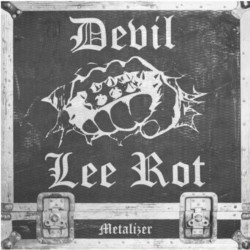 DEVIL LEE ROT - Metalizer (LP)