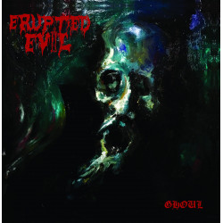 ERUPTED EVIL - Ghoul (TAPE)