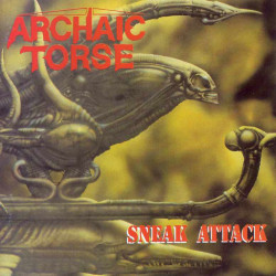 ARCHAIC TORSE - Sneak Attack (1992) (CD)