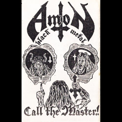 AMON - Call Of The Master! (TAPE)