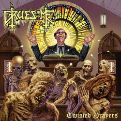 GRUESOME - Twisted Prayers (CD)
