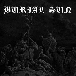 BURIAL SUN - Burial Sun (CD)