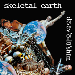SKELETAL EARTH - De evolution (CD)