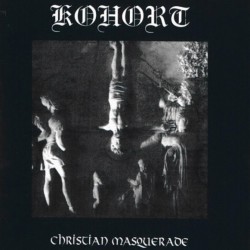 KOHORT - Christian Masquerade (CD)